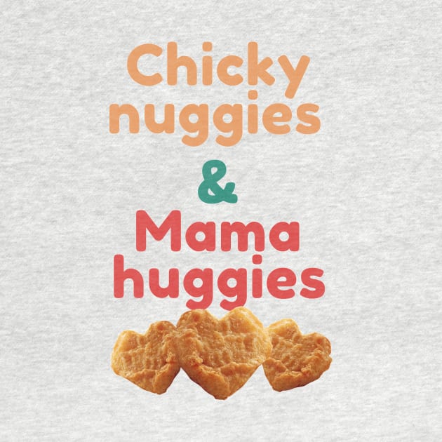 Chicky Nuggies and Mama Huggies by DesignsBySaxton